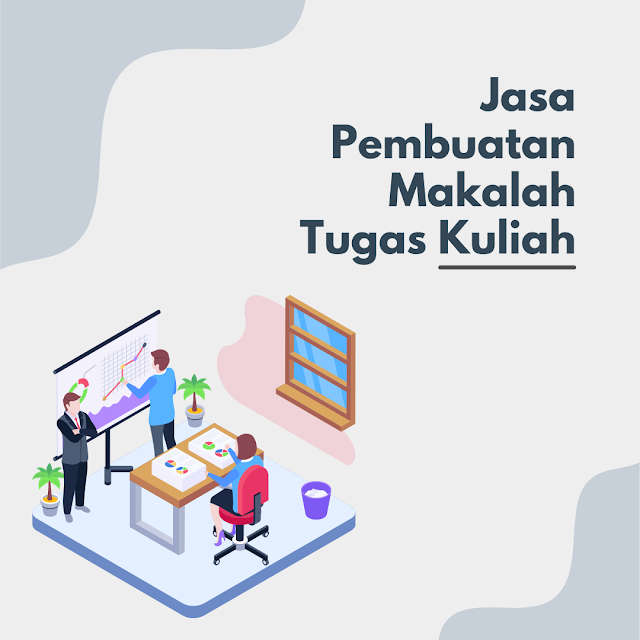 Lepas dari Beban! Jasa Pembuatan Makalah Tugas Kuliah yang Siap Bantu Kapan Saja